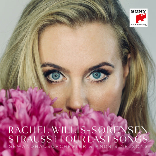 Rachel Willis- Sørensen - Four Last Songs by Strauss (CD)